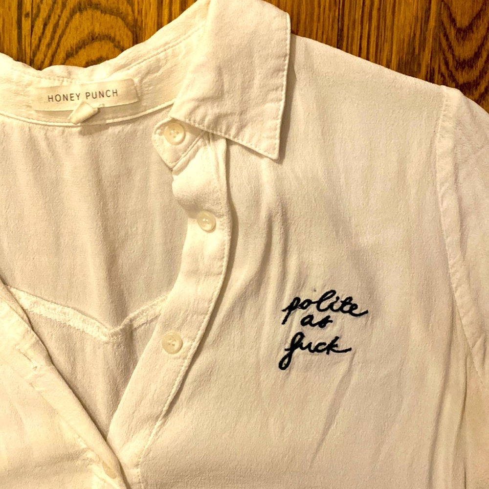 “polite as f**k” white buttondown
